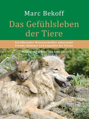 cover image of Das Gefühlsleben der Tiere